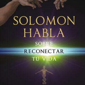 Solomon habla de reconectar tu vida