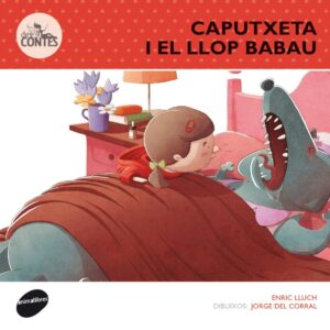 La caputxeta i el llop babau