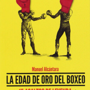 La edad de oro del boxeo