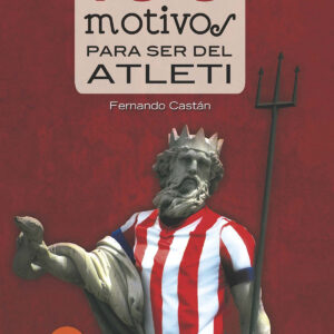 100 motivos para ser del Atleti
