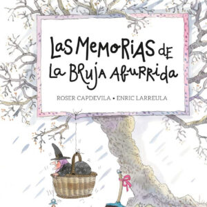 Las memorias de la bruja aburrida