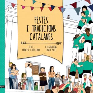 Festes i tradicions catalanes