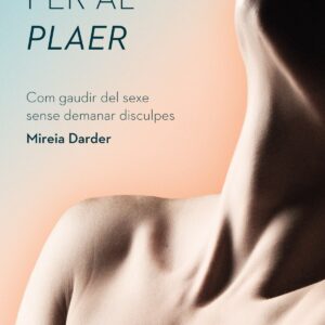 Nascudes per al plaer
