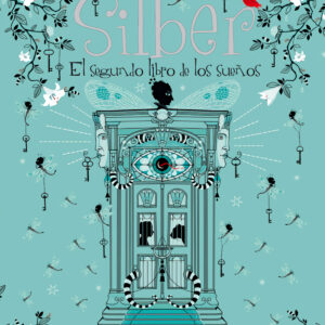 Silber:el segundo libro de los sueños