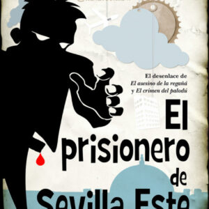 El prisionero de Sevilla