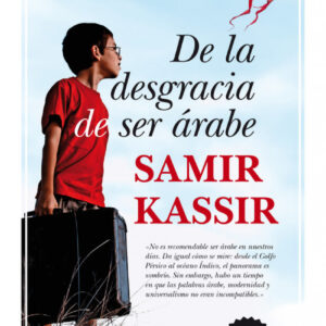 De la desgracia de ser árabe