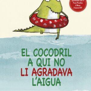 El cocodril a qui no li agradava l´aigua