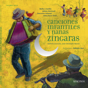 CANCIONES INFANTILES Y NANAS ZINGARAS