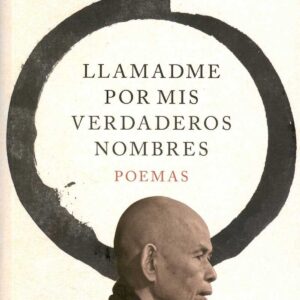 Llamadme por mis verdaderos nombres