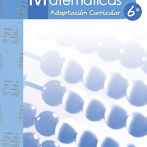 MATEMATICAS ADAPTACION CURRICULAR 6º
