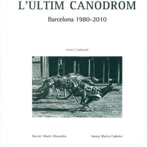 L´ultim canodrom