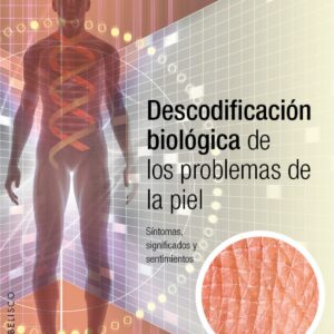 Descodificación biologica de los problemas de la piel