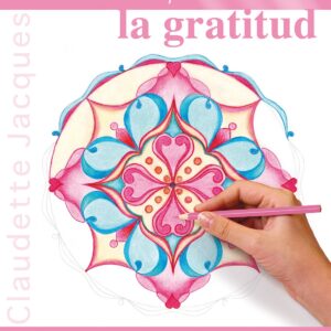 Mandalas para desarrollar...la gratitud