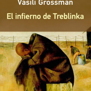 El infierno de Treblinka