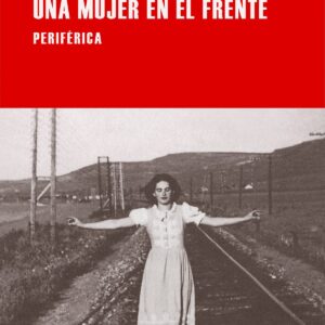 Una mujer en el frente