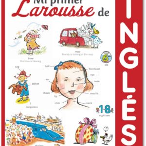 Mi primer larousse de Inglés