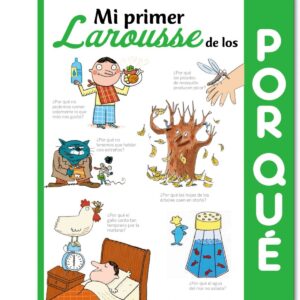 MI PRIMER LAROUSSE DE LOS POR QUE?