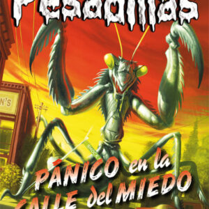 Pánico en la calle del miedo