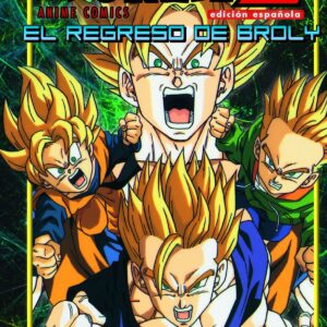 Dragon ball Z: el regreso de Broly