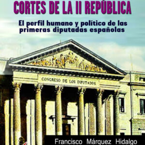 Nueve mujeres en las Cortes de la II Republica