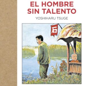 El hombre sin talento