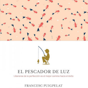 El pescador de la luz