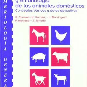 Embriología general. Manual de anatomía y embriología de los animales domésticos