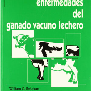 Enfermedades del ganado vacuno lechero