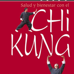 Salud y bienestar con Chi Kung