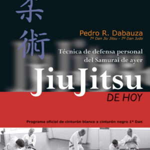 Jiu-jitsu de hoy, volumen 1