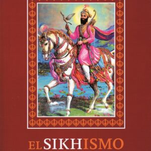 Sikhismo la religión del valor
