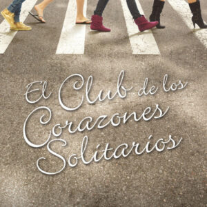 El Club de los Corazones Solitarios