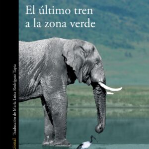 El último tren a la zona verde