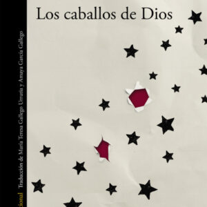 Los caballos de dios