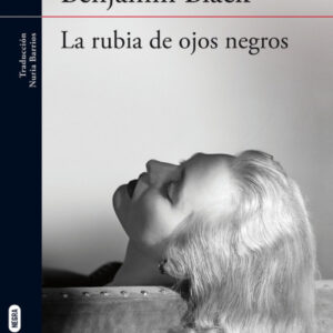 LA RUBIA DE OJOS NEGROS