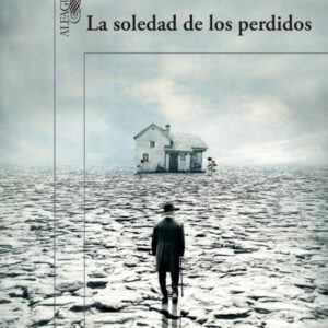 La soledad de los perdidos