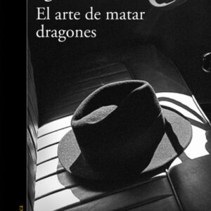 El arte de matar dragones