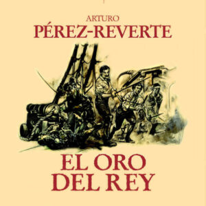 El oro del rey
