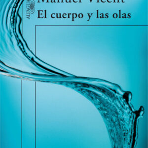 El cuerpo y las olas