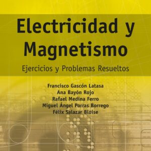 Prentice práctica: electricidad y magnetismo