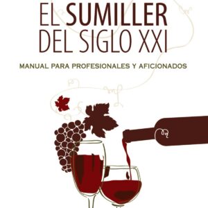 El sumiller del siglo XXI