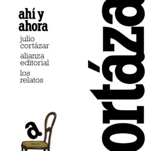 Los relatos 4. Ahí y ahora