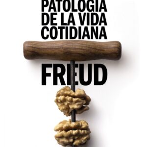 Psicopatología de la vida cotidiana