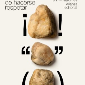 El arte de hacerse respetar