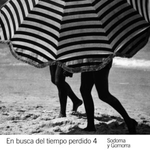En busca del tiempo perdido 4. Sodoma y Gomorra
