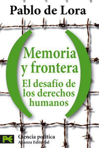Memoria y frontera: el desafío de los derechos humanos