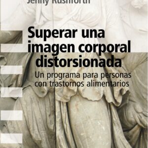 Superar una imagen corporal distrosionada