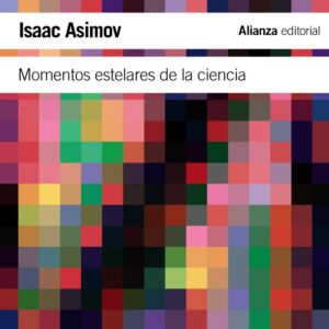 Momentos estelares de la ciencia