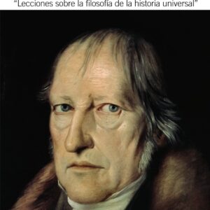 Introducción general y especial 'lecciones sobre filosofía de la historia universal'