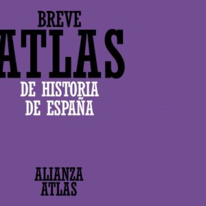 Breve atlas de historia españa